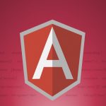 Benefits of Using Angular