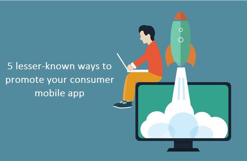 Ways to Promote Consumer Mobile App