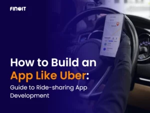 Build an App Like Uber