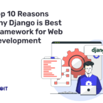 Django Framework for Web Development