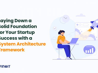 Startup Success with a System Architecture Framework