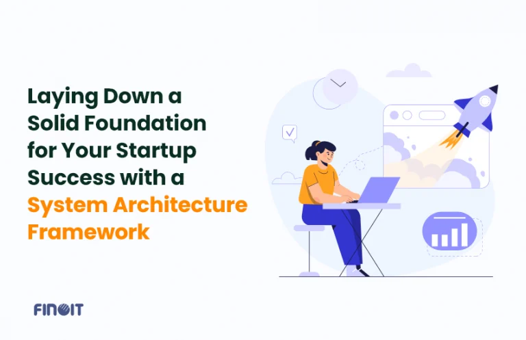 Building Strategic System Architecture for Startup Success