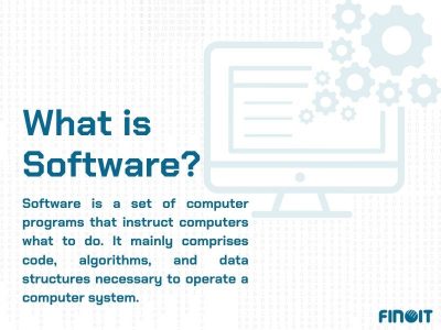What is Software? A Complete Guide on Computer Software