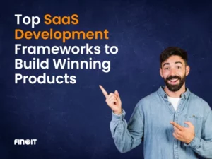 SaaS Development Frameworks